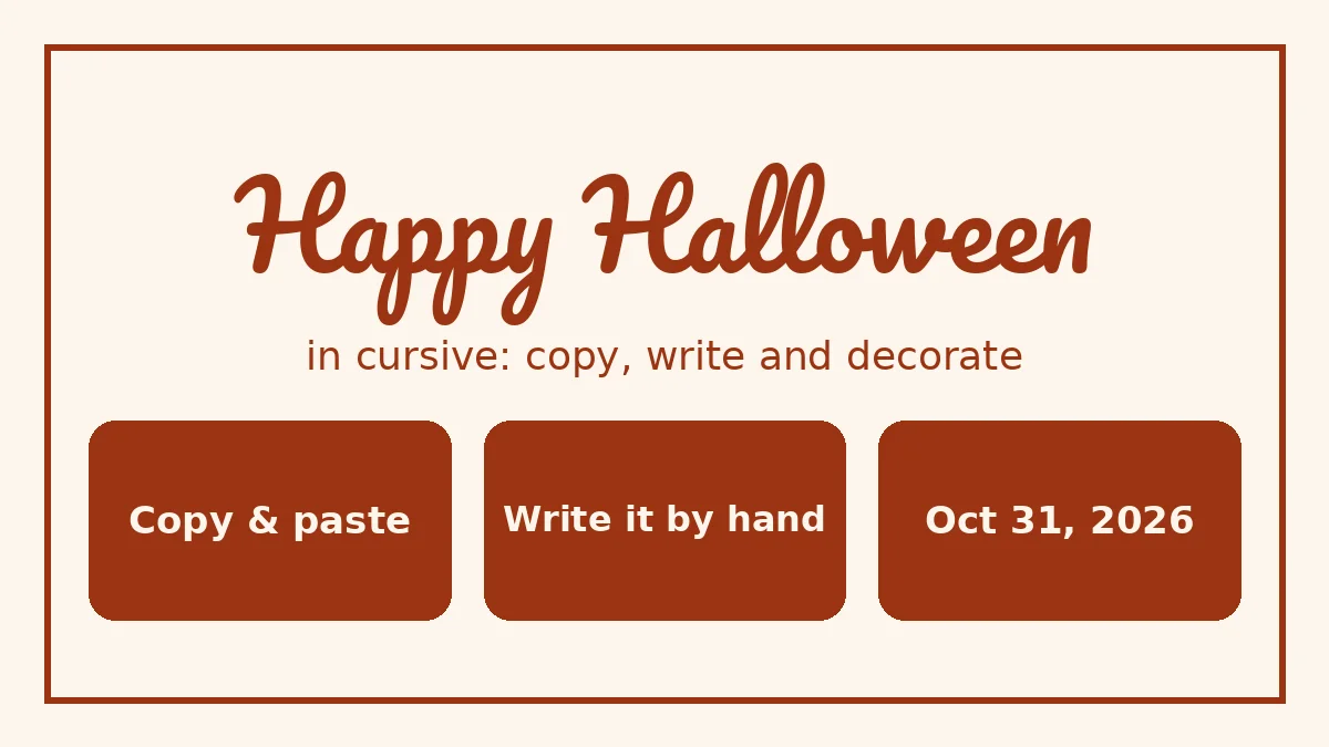 Happy Halloween in cursive script with copy-and-paste text, pumpkin lettering and treat-bag tag ideas