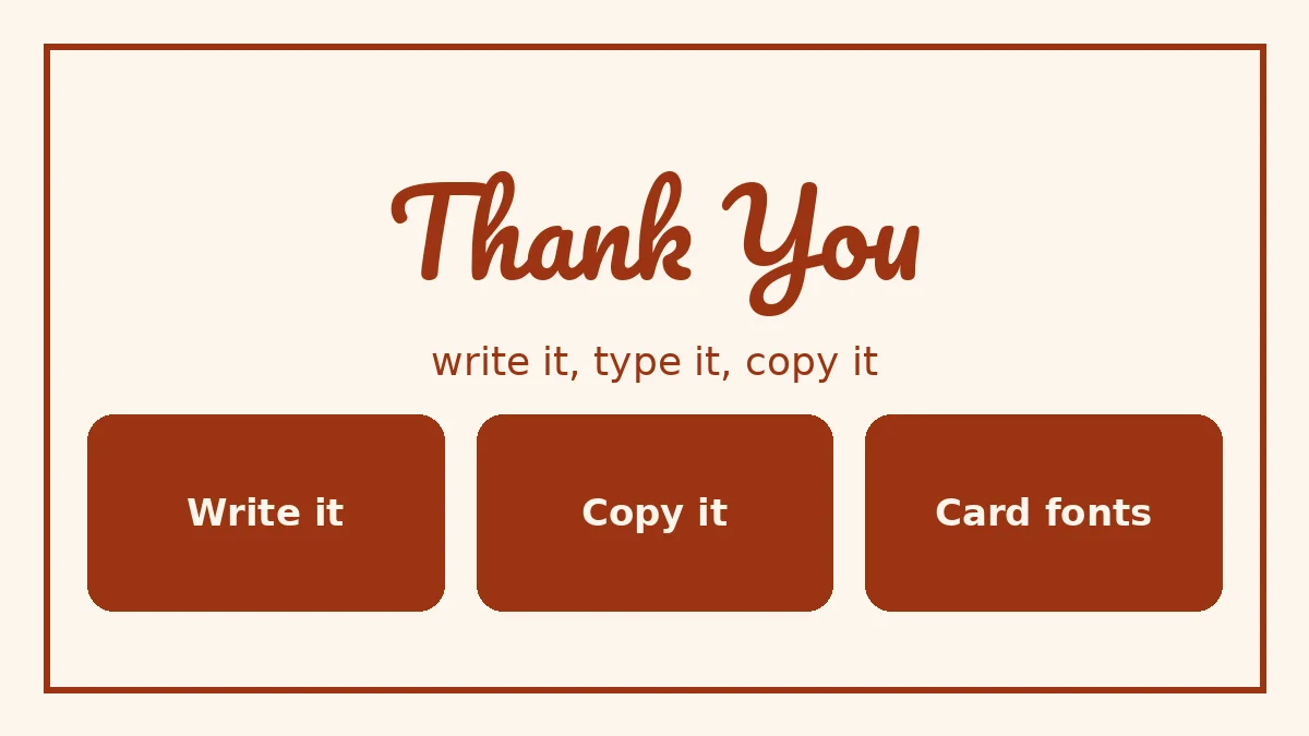 Thank You written in cursive script: write it, copy it and card fonts